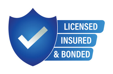 licensed insured and bonded